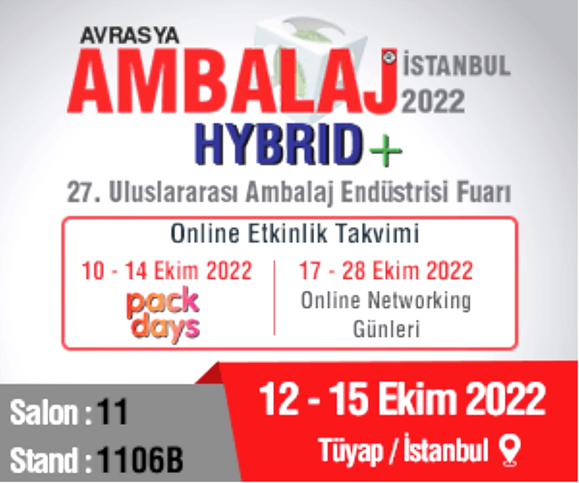 Avrasya Ambalaj Fuarı 12-15 Ekim 2022 